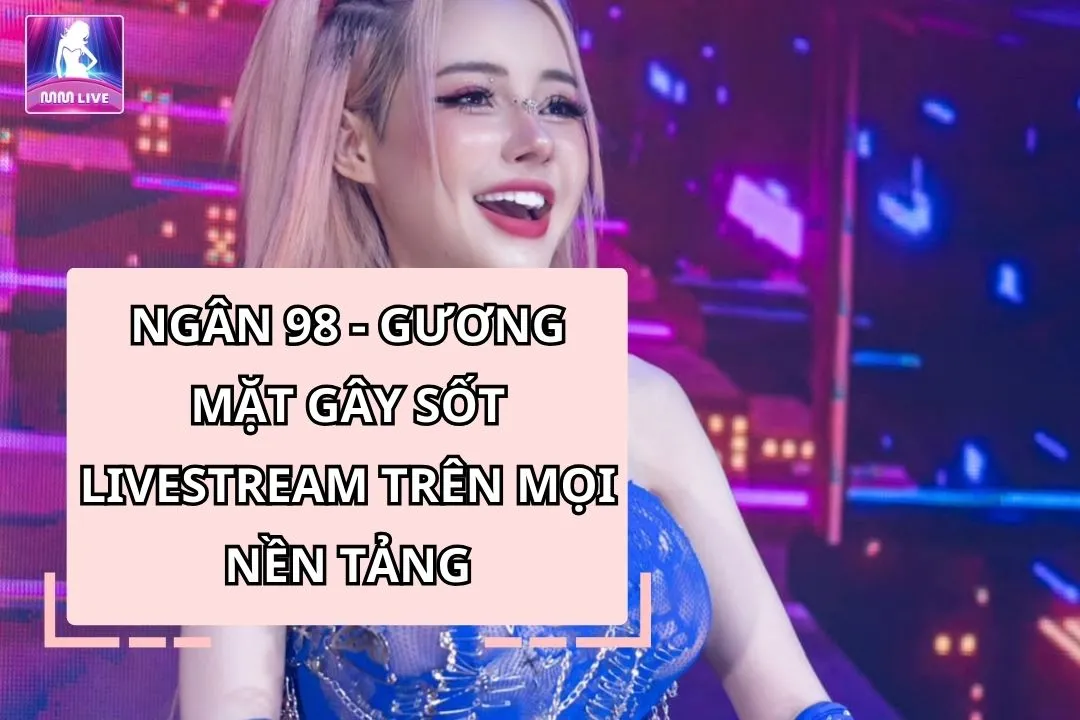 Ngân 98