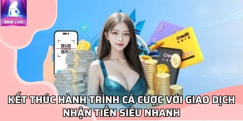 Hướng dẫn các phương thức rút tiền MMLive